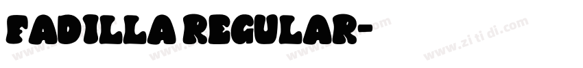 Fadilla Regular字体转换